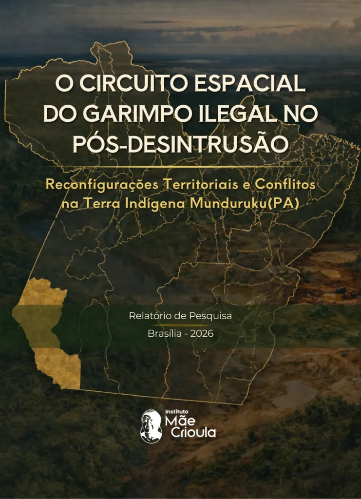 O CIRCUIRO ESPACIAL DO GARIMPO EILEGAL